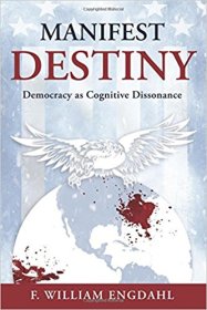 livre Manifest-Destiny-Democracy-Cognitive-Dissonance 51vvMXU1UsL._SX331_BO1,204,203,200_