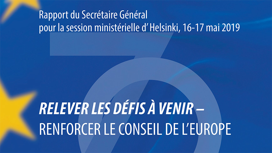 UE Rapport du Secrétaire Général pour la session ministérielle d’ Helsinki, 16-17 mai 2019SG-Rapport-2019_fr
