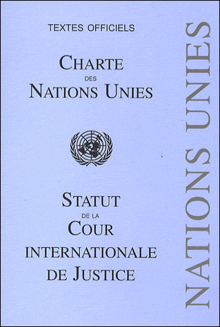 onu Charte-des-Nations-Unies-et-statut-de-la-Cour-international-de-Justice