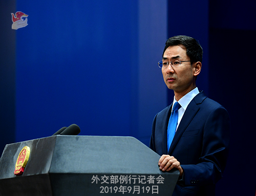 CHINE 14 Conférence de presse du 19 septembre 2019 tenue par le porte-parole du Ministère des Affaires étrangères Geng Shuang W020190923389884560266
