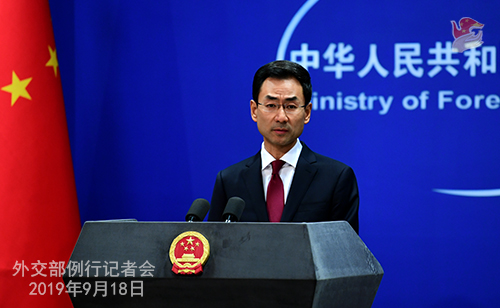 CHINE 9 Conférence de presse du 18 septembre 2019 tenue par le porte-parole du Ministère des Affaires étrangères Geng Shuang W020190923383763862969