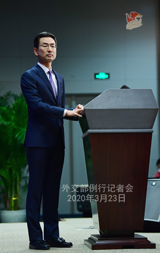CHINE N° 3 Conférence de presse du 23 mars 2020 tenue par le Porte-parole du Ministère des Affaires étrangères Geng Shuang W020200326586258512871
