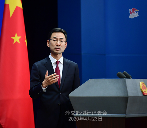 Conférence de presse PH 7-- du 23 avril 2020 tenue par le porte-parole du Ministère des Affaires étrangères Geng Shuang W020200426058534631788