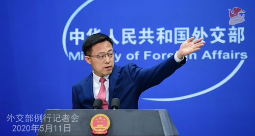 Conférence de presse du 11 mai 2020 PH3 tenue par le porte-parole du Ministère des Affaires étrangères Zhao Lijian W020200514431932216677