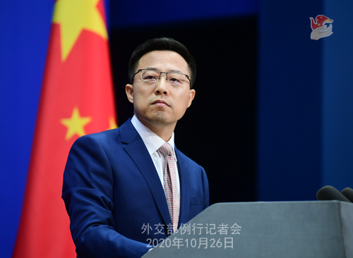 PEKIN PH 1 Conférence de presse du 26 octobre 2020 tenue par le porte-parole du Ministère des Affaires étrangères Zhao Lijian