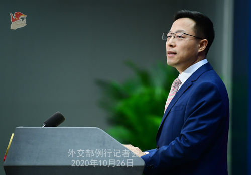PEKIN PH 3 Conférence de presse du 26 octobre 2020 tenue par le porte-parole du Ministère des Affaires étrangères Zhao Lijian