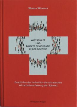 csm_Werner-Wuethrich-Wirtschaft-und-direkte-Demokratie_7aca49a8a5